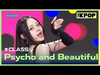 Thumbnail for the Class:y - Psycho and Beautiful [THE SHOW] link, provided by host site