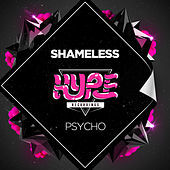 Thumbnail for the Shameless - Psycho link, provided by host site