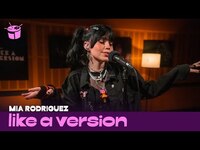 Thumbnail for the Mia Rodriguez - 'Psycho' (live for Like A Version) link, provided by host site