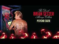 Thumbnail for the Brian Setzer - Psycho Suzie (Visualizer) link, provided by host site