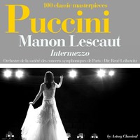 Thumbnail for the Public Domain - Puccini : Manon Lescaut, Intermezzo link, provided by host site