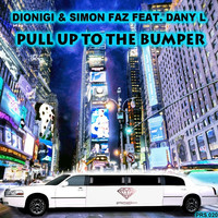 Thumbnail for the Dany L - Pull Up To The Bumper link, provided by host site