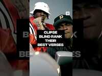 Thumbnail for the Clipse - Pulled up to blind-rank their best verses over the years. 👀 #BlindRank link, provided by host site
