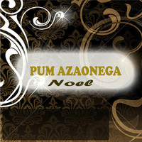 Thumbnail for the Noel - Pum Azaonega link, provided by host site