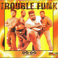 Thumbnail for the Trouble Funk - Pump Me Up link, provided by host site