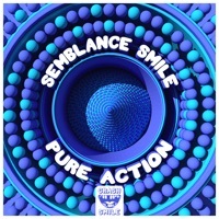 Thumbnail for the Semblance Smile - Pure Action link, provided by host site