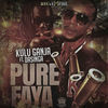 Thumbnail for the Kulu Ganja - Pure Faya link, provided by host site