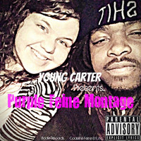 Thumbnail for the Young Carter - Purple Feine Montage link, provided by host site