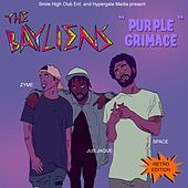 Thumbnail for the The Bayliens - Purple Grimace link, provided by host site