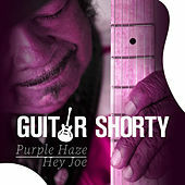 Thumbnail for the Guitar Shorty - Purple Haze / Hey Joe link, provided by host site