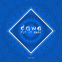 Thumbnail for the Da'Wa - Put It Away (Remixes) link, provided by host site