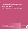 Thumbnail for the Clubworxx - Put Your Hands Up In the Air link, provided by host site