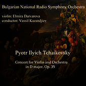 Thumbnail for the Bulgarian National Radio Symphony Orchestra - Pyotr Ilyich Tchaikovsky: Concert for Violin and Orchestra in D major, Op. 35 link, provided by host site