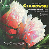 Thumbnail for the Jerzy Sterczynski - Pyotr Ilyich Tchaikovsky: The Nutcracker Suite, The Seasons link, provided by host site