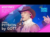 Thumbnail for the GOT7 - Python l Show! Music Core EP886 | KOCOWA+ link, provided by host site