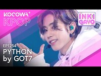 Thumbnail for the GOT7 - Python | SBS Inkigayo EP1254 | KOCOWA+ link, provided by host site
