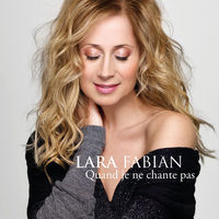 Thumbnail for the Lara Fabian - Quand je ne chante pas (Radio Edit) link, provided by host site