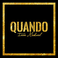 Thumbnail for the Ivan Makvel - Quando link, provided by host site