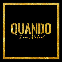 Thumbnail for the Ivan Makvel - Quando link, provided by host site