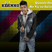 Thumbnail for the Mc Kevinho - Quando Ela Me Viu no Baile link, provided by host site