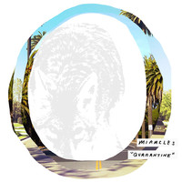 Thumbnail for the Miracles - Quarantine link, provided by host site