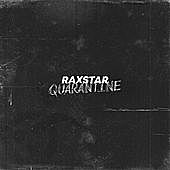 Thumbnail for the Raxstar - Quarantine link, provided by host site