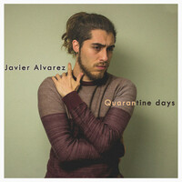 Thumbnail for the Javier Alvarez - Quarantine Days link, provided by host site