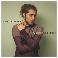 Thumbnail for the Javier Alvarez - Quarantine Days link, provided by host site
