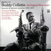 Thumbnail for the Buddy Collette - Quartet & Quintet Sessions: 1956 - 1957 link, provided by host site