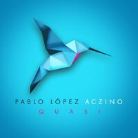 Thumbnail for the Pablo López - Quasi link, provided by host site