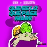 Thumbnail for the OPB - Que Es lo Que Pasa Mami link, provided by host site
