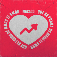 Thumbnail for the Macaco - Que Se Ponga de Moda el Amor link, provided by host site