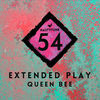 Thumbnail for the Extended Play - Queen Bee link, provided by host site