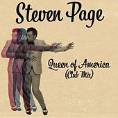 Thumbnail for the Steven Page - Queen of America (Club Mix) link, provided by host site