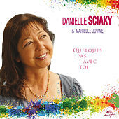 Thumbnail for the Danielle Sciaky - Quelques pas avec toi link, provided by host site
