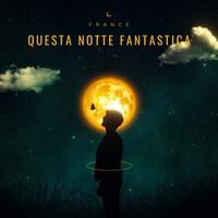 Thumbnail for the France - QUESTA NOTTE FANTASTICA link, provided by host site