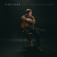 Thumbnail for the Teddy Robb - Question the Universe link, provided by host site