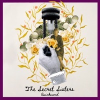 Thumbnail for the The Secret Sisters - Quicksand link, provided by host site