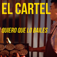 Thumbnail for the EL CARTEL - Quiero Que Lo Bailes link, provided by host site