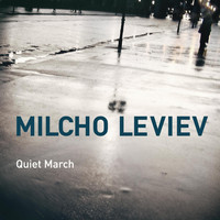 Thumbnail for the Milcho Leviev - Quiet March link, provided by host site