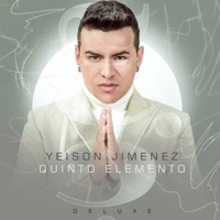 Thumbnail for the Yeison Jimenez - Quinto Elemento link, provided by host site