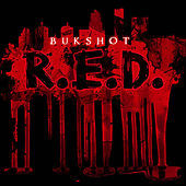 Thumbnail for the Bukshot - R.E.D link, provided by host site