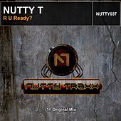 Thumbnail for the Nutty T - R U Ready? link, provided by host site