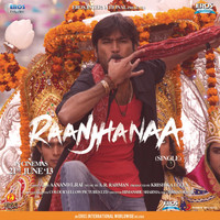 Thumbnail for the A.R. Rahman - Raanjhanaa link, provided by host site