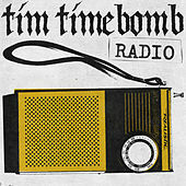 Thumbnail for the Tim Timebomb - Radio link, provided by host site