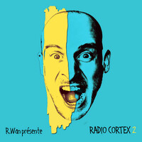 Thumbnail for the R.Wan - Radio Cortex 2 link, provided by host site