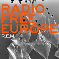 Thumbnail for the R.E.M. - Radio Free Europe 2025 link, provided by host site