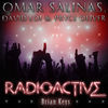 Thumbnail for the Omar Salinas - Radioactive (Brian Keys Mix) link, provided by host site