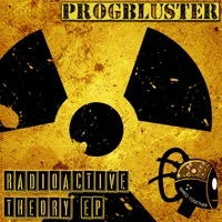 Thumbnail for the ProgBluster - Radioactive Theory link, provided by host site