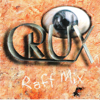 Thumbnail for the Crux - Raff Mix link, provided by host site